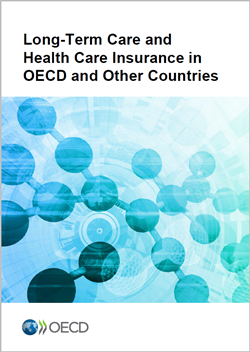 Long Term Care and Health Care Insurance in OECD and other Countries